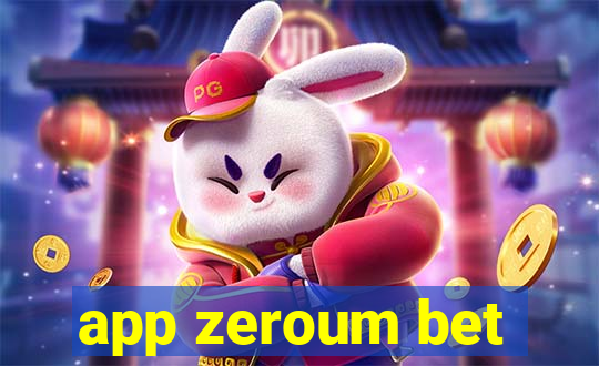 app zeroum bet